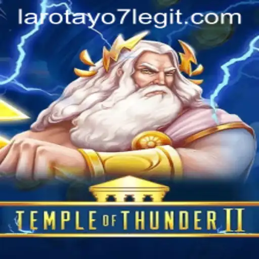 Unveiling Temple of Thunder II: A Journey into Epic Gameplay with Larotayo7